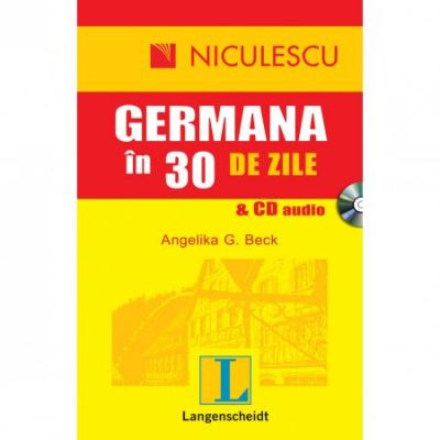 Germana in 30 de zile & CD audio - Angelika G. Beck
