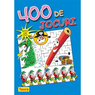 400 jocuri pentru copii isteti