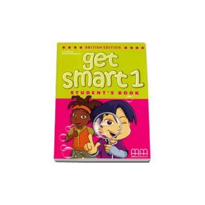 Get Smart Student's Book level 1, British Edition - H. Q. Mitchell