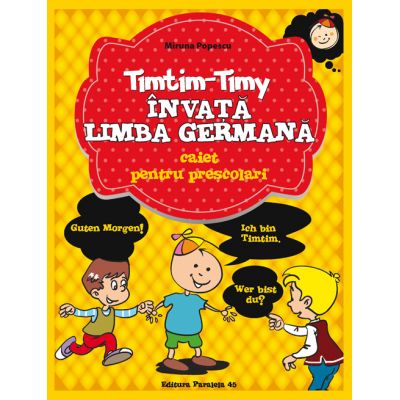 Timtim-Timy invata limba Germana