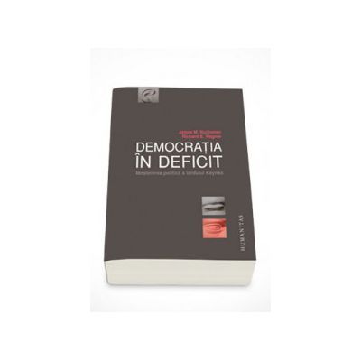 Democratia in deficit. Mostenirea politica a lordului Keynes, Ioan Salomie