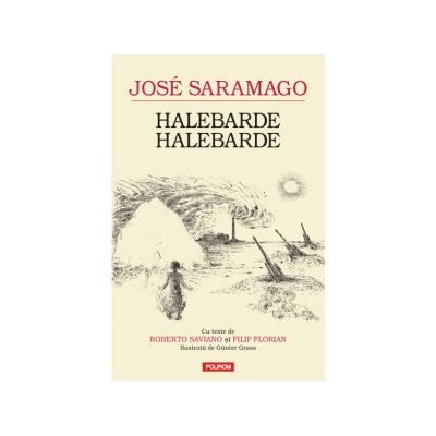 Halebarde, halebarde - Jose Saramago