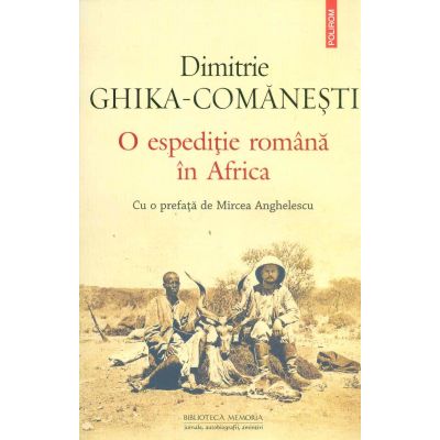 O espeditie romana in Africa - Dimitrie Ghika-Comanesti