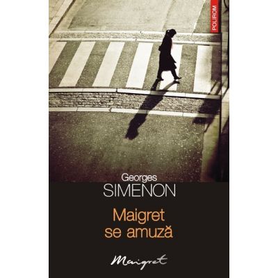Maigret se amuza (Georges Simenon)