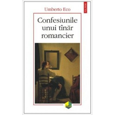 Confesiunile unui tinar romancier (Umberto Eco)