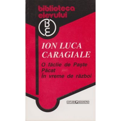 O faclie de Paste - Ion Luca Caragiale