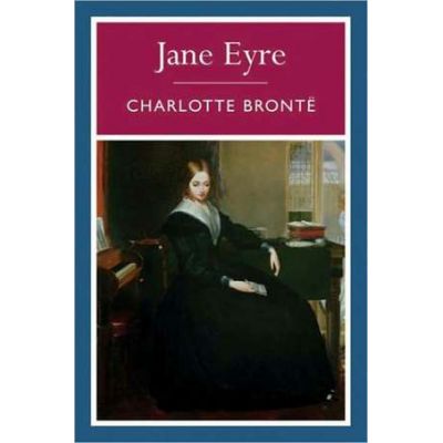 Jane Eyre ( Charlote Bronte )