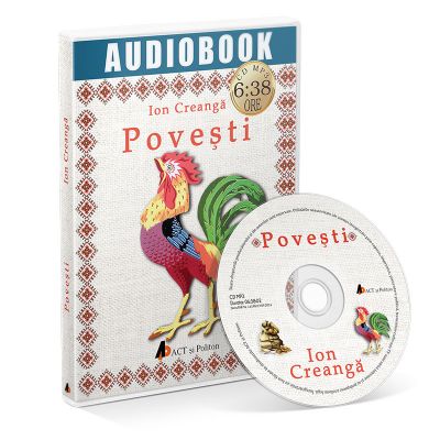 POVESTI; ION CREANGA - Audiobook