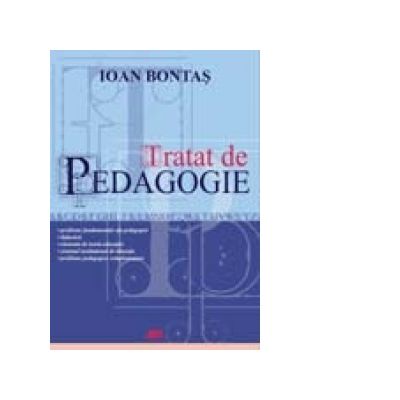 Tratat de pedagogie-Ioan Bontas -All