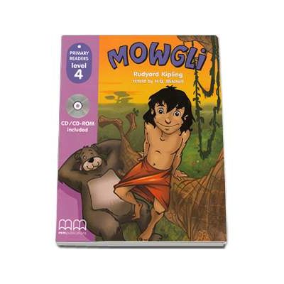Mowgli, retold by H. Q. Mitchell. Primary Readers level 4 reader with CD (Rudyard Kipling)