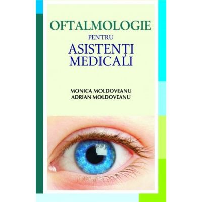 Oftalmologie pentru asistenti medicali