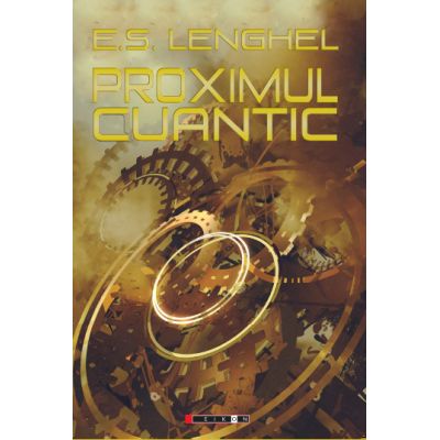 Proximul cuantic - E. S. LENGHEL