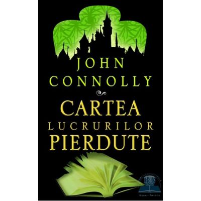 Cartea lucrurilor pierdute (John Connolly)
