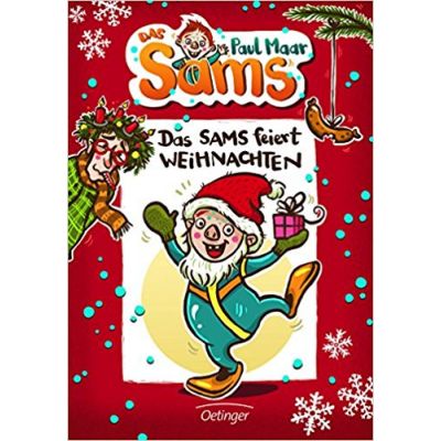 Das Sams feiert Weihnachten - Paul Maar