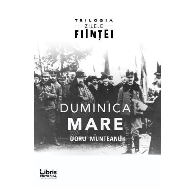 Duminica Mare - Doru Munteanu