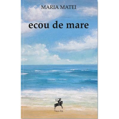 Ecou de mare - Maria Matei