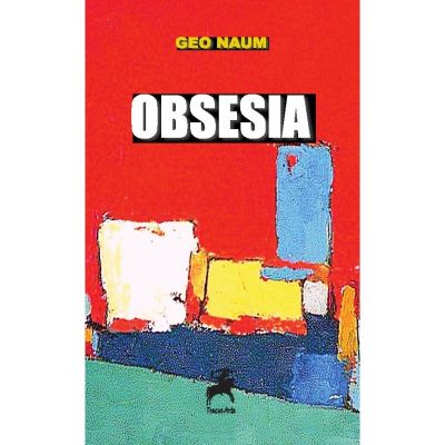 Obsesia - Geo Naum
