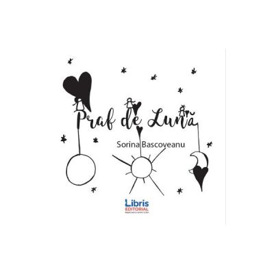 Praf de Luna - Sorina Bascoveanu