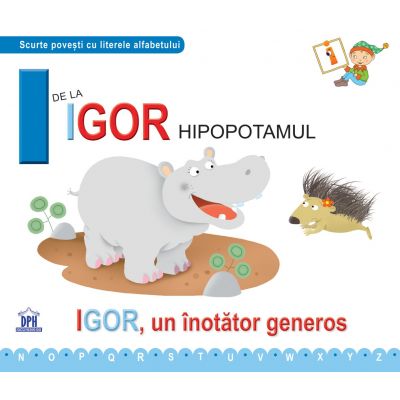 I de la Igor, hipopotamul. Necartonata - Greta Cencetti