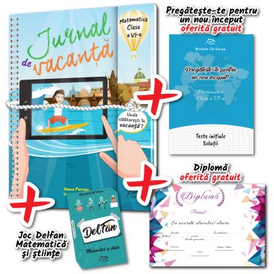 Jurnal de vacanta, Matematica, clasa a VI-a, 2018. Contine si jocul DelFan Matematica si stiinte Jurnal de vacanta, Matematica, clasa a VI-a, 2018. Contine si jocul DelFan Matematica si stiinte