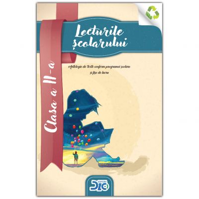 Lecturile scolarului, clasa a II-a (contine itemi pentru verificarea cunostintelor)