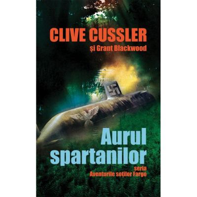 Aurul spartanilor - Clive Cussler