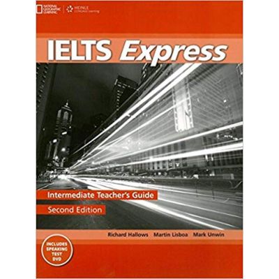 IELTS Express Intermediate Teacher's Guide - Richard Howells