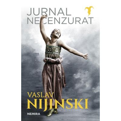 Jurnal necenzurat - Vaslav Nijinski