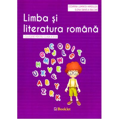 Culegere Pentru Clasa A Iv A Limba Si Literatura Romana