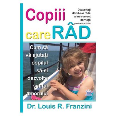 Copiii care rad - Louis R. Franzini