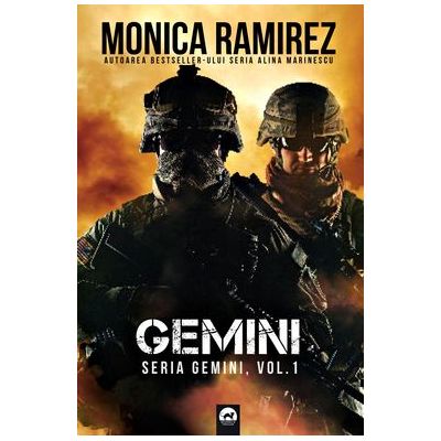 Gemini. Seria Gemini. Volumul 1 - Monica Ramirez