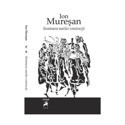 Iluminarea marilor constructii - Ion Muresan