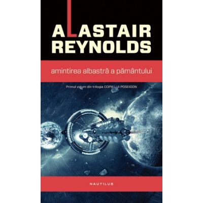 Amintirea albastra a Pamantului - Alastair Reynolds