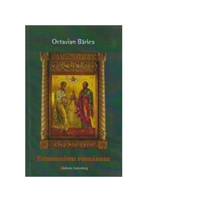 Ecumenism romanesc - Octavian Barlea