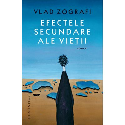 Efectele secundare ale vietii - Vlad Zografi