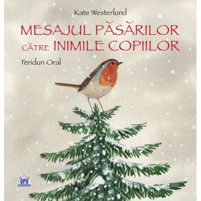 Mesajul pasarilor catre inimile copiilor - Kate Westerlund