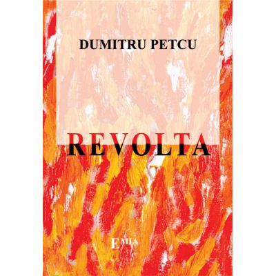 Revolta - Dumitru Petcu