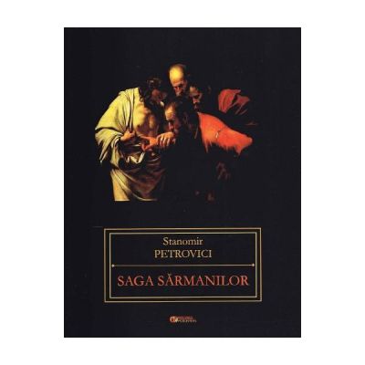 Saga sarmanilor - Stanomir Petrovici