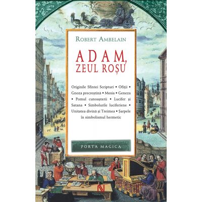 Adam, zeul rosu (paperback) - Robert Ambelain