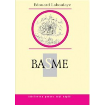 Basme - Eduard Laboulaye