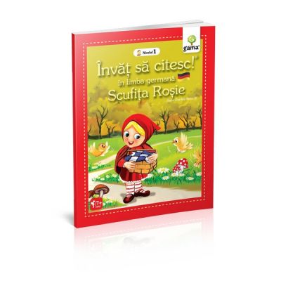 Invat sa citesc in limba germana. Nivelul 1. Scufita rosie - Charles Perrault
