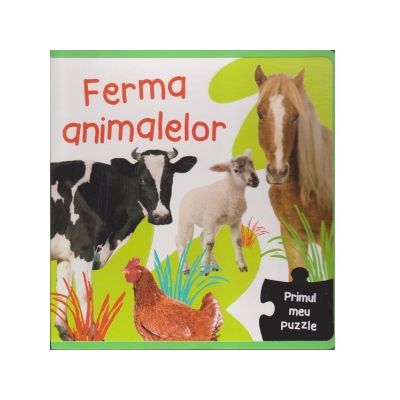 Primul meu puzzle. Ferma animalelor