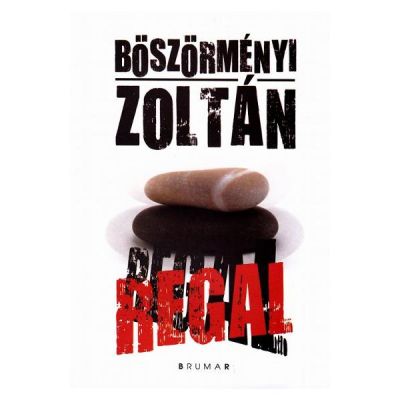 Regal - Boszormenyi Zoltan