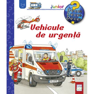 Vehicule de urgenta - Wolfgang Metzger. Colectia Junior