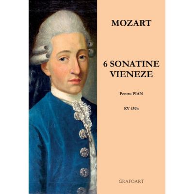6 sonatine vieneze pentru pian. KV 439b - Mozart