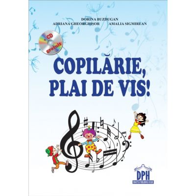 Copilarie, plai de vis - Dorina Buzdugan