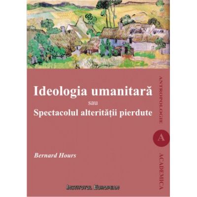 Ideologia umanitara - Bernard Hours