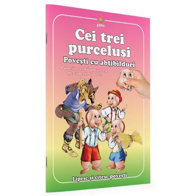 Povesti cu abtibilduri. Cei trei purcelusi