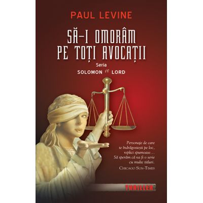 Sa-i omoram pe toti avocatii - Paul Levine