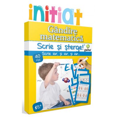 Scrie si sterge! Initiat. Gandire matematica. 5-6 ani